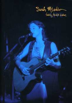 Album Sarah McLachlan: Fumbling Towards Ecstasy Live