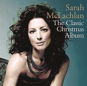 CD Sarah McLachlan: The Classic Christmas Album