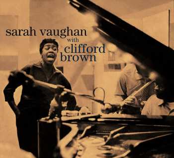 Album Sarah Vaughan: Sarah Vaughan With Clifford Brown / In The Land Of Hi-fi
