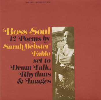 Album Sarah Webster Fabio: Boss Soul: 12 Poems By Sarah Webster Fabio