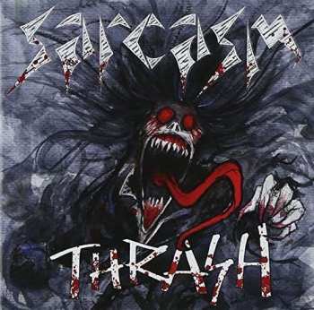 Album Sarcasm: Thrash