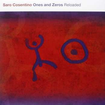 Album Saro Cosentino: Ones And Zeros Reloaded