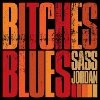 CD Sass Jordan: Bitches Blues
