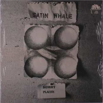 LP Satin Whale: Desert Places