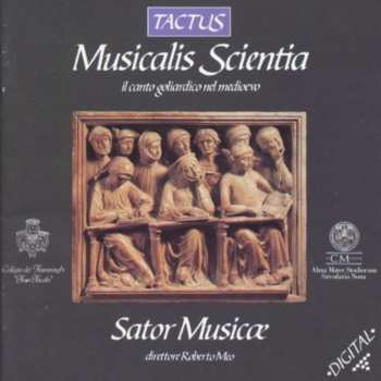 Album Sator Musicæ: Musicalis Scientia (Il Canto Goliardico Nel Medioevo)
