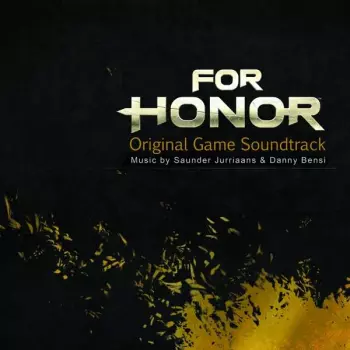 Danny Bensi: For Honor