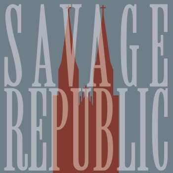 LP Savage Republic: Live In Wrocław