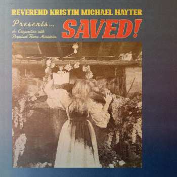 LP Reverend Kristin Michael Hayter: Saved!