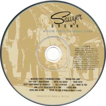 CD Sawyer Brown: Mission Temple Fireworks Stand