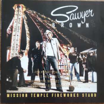CD Sawyer Brown: Mission Temple Fireworks Stand