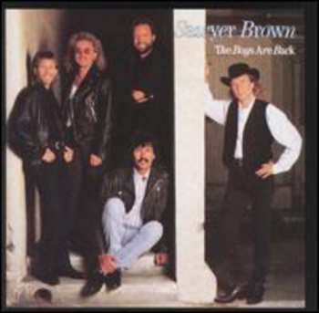 Album Sawyer Brown: The Boys Are Back