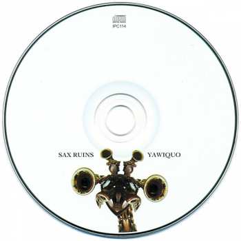 CD Sax Ruins: Yawiquo
