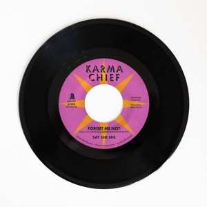 Album Say She She: 7-forget Me Not/blow My Mind