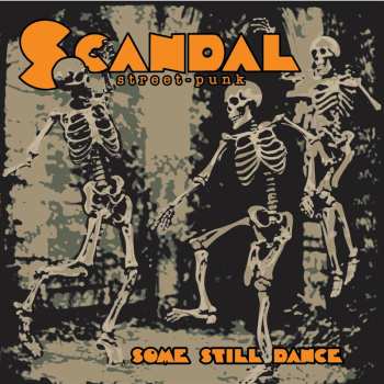 LP SCANDAL: Some Still Dance (turquoise/yellow/black Splatter Vinyl)