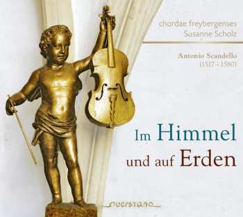 Album Scandello / Chordae Freybergenses: In Heaven & On Hearth