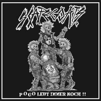Album Scapegoats: Pogo Lebt Immer Noch