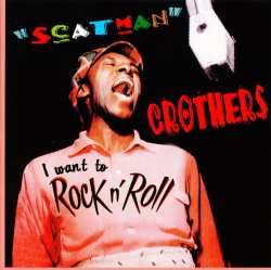 Album Scatman Crothers: I Want To Rock N' Roll