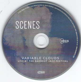 CD Scenes: Variable Clouds (Live At The Earshot Jazz Festival)