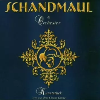 Schandmaul: Kunststück