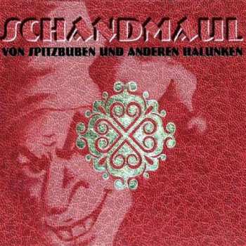Album Schandmaul: Von Spitzbuben Und Anderen Halunken