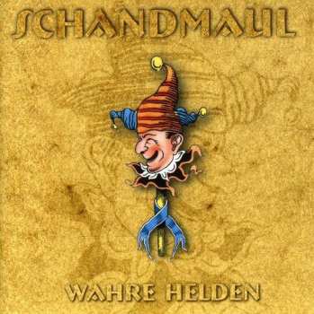 Album Schandmaul: Wahre Helden