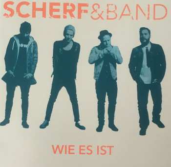 CD Scherf & Band: Wie Es Ist