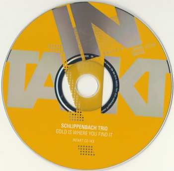 CD Alexander von Schlippenbach Trio: Gold Is Where You Find It