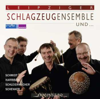 Album Schmidt / Schlagzeugensemble / Hornquarte: Leipziger Schlagzeugensemble
