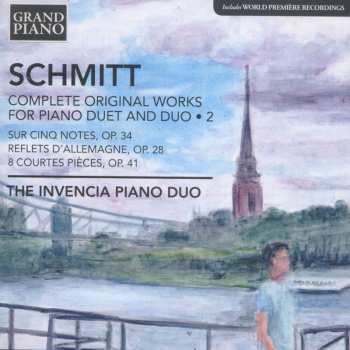 CD Florent Schmitt: 	Complete Original Works for Piano Duet and Duo - 2