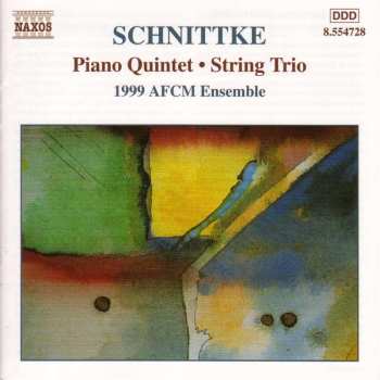 CD Alfred Schnittke: Piano Quintet • String Trio