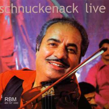 CD Schnuckenack Reinhardt Sextett: Schnuckenack Live