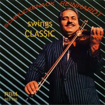 CD Schnuckenack Reinhardt: Swings Classic