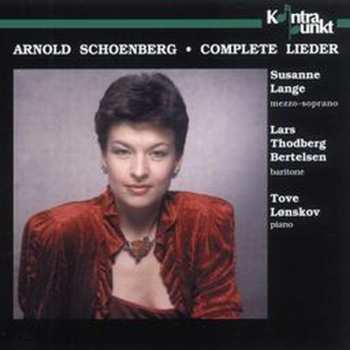 Album Arnold Schoenberg: Arnold Schoenberg • Complete Lieder