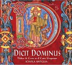 Album Schola Antiqua: Dicit Dominus