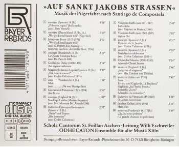 CD Schola Cantorum St. Foillan Aachen: Auf Sankt Jakobs Strassen: Musik Der Pilgerfahrt Nach Santiago De Compostela