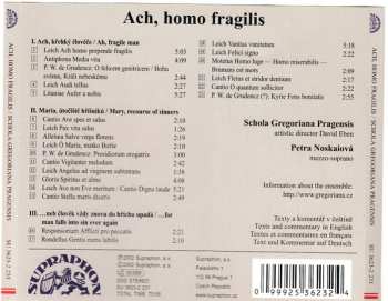 CD Schola Gregoriana Pragensis: Ach, Homo Fragilis