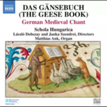 Das Gänsebuch (Mittelalterliche Messliturgie In Nürnberg)