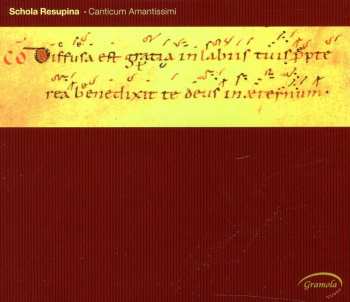 Album Schola Resupina / Von Rechenberg / Anon: Canticum Amantissimi