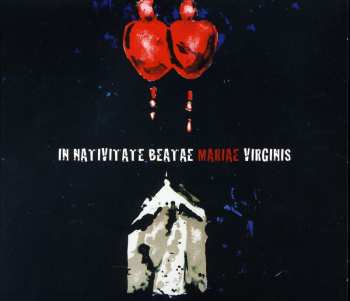 Album Schola Sanctae Sunnivae: In Nativitate Beatae Mariae Virginis