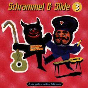 Album Schrammel & Slide: 3 - Hell Billies From Venus