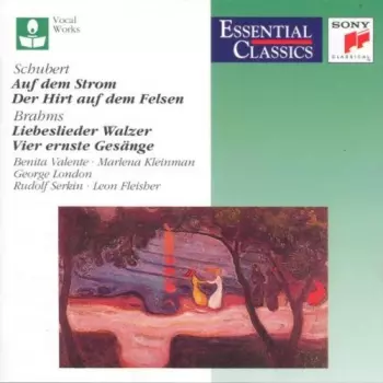 Auf Dem Strom / Der Hirt Auf dem Felsen / Liebeslieder Walzer / Vier Ernste Gesänge