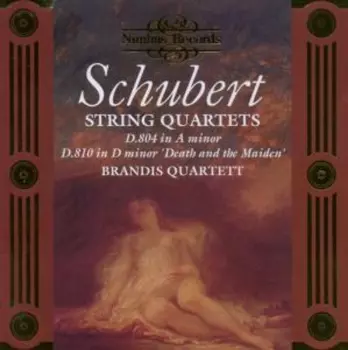String Quartets D.804 In A Minor & D.810 In D Minor 'Death And The Maiden'