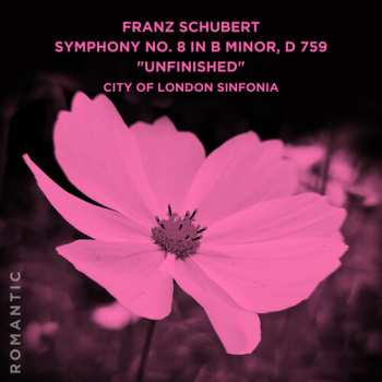 Album Franz Schubert: Symphony No. 3 (D.200) & No. 8 In B Minor 'Unfinished' (D.759)