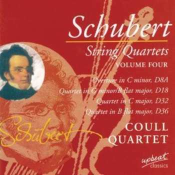 Album Franz Schubert: String Quartets, Volume Four