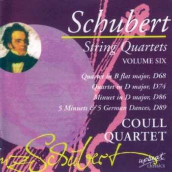Album Franz Schubert: String Quartets, Volume Six