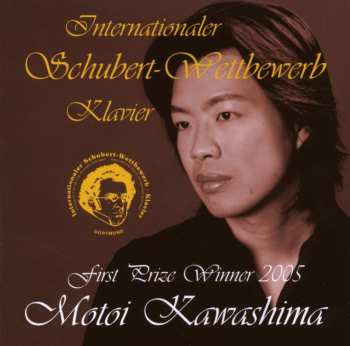 Album Schubert / Kawashima,motoi: Schubert