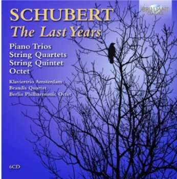 Album Franz Schubert: The Last Years