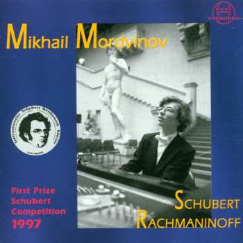 Album Schubert / Mordinov,mikhail: First Prize Schubert Competition 1997