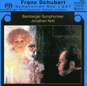 Album Schubert / Nott / Bamberg Symphony: Symphonies 1 3 & 7