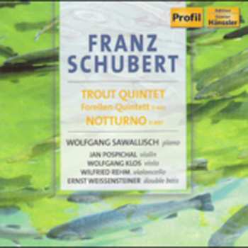 Album Schubert / Sawallisch / Popsichal / Klos / Rehm: Trout Quintet